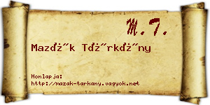 Mazák Tárkány névjegykártya